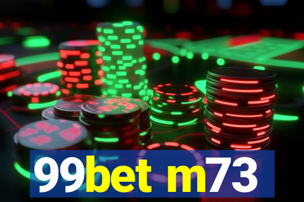 99bet m73